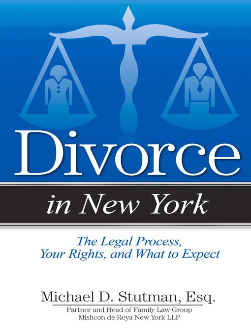 Title details for Divorce in New York by Michael Stutman - Available